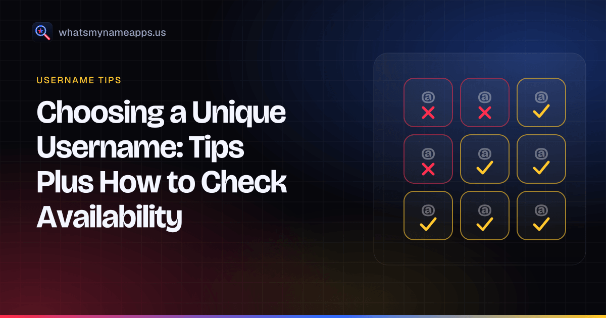 How to Choose a Unique Username (and Check It)